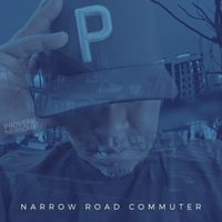 Narrow Road Commuter Releases (New Album)