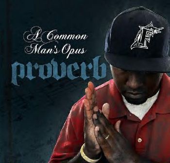 A Common Mans' Opus- Debut Solo CD- Proverb 2007
