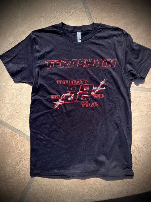 Terashain - "Dirty 32 Tour" T-shirt