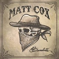 Bandits by Matt Cox