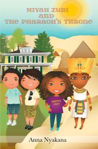 Niyah Zuri and The Pharaoh's Throne (Second Edition, Paperback)