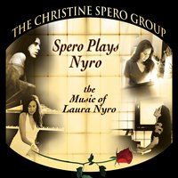 Spero Plays Nyro by The Christine Spero Group