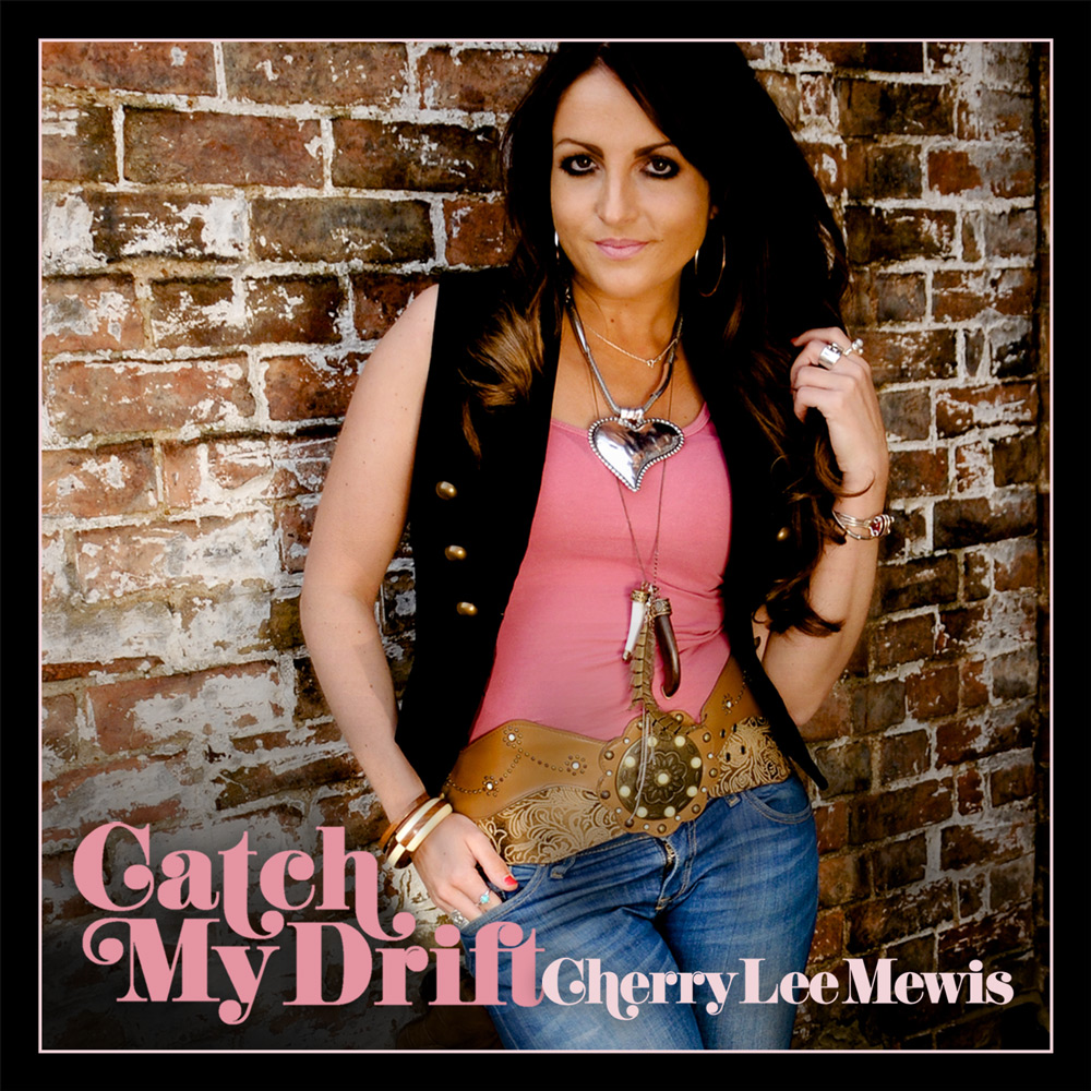 Catch My Drift CD Album (2014) - Cherry Lee Mewis