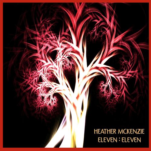 Heather McKenzie music - album cover for Eleven Eleven