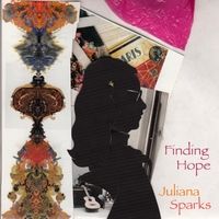 Finding Hope by Juliana Sparks