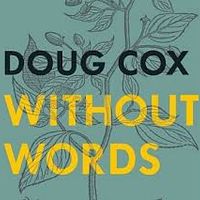 Without Words by Doug Cox  - Music