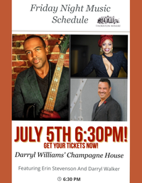 Darryl Williams Champagne House with special guests Erin Stevenson and Darryl Walker! 