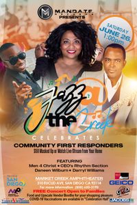 Jazz At The Creek featuring Darryl Williams, Daneen Wilburn, Men 4 Christ and CEO's Rhythm Section!!