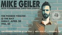 Mike Geiler w/ StoneBridge Christian Church