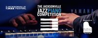 Jacksonville Jazz Festival Piano Competition