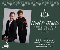 Noel & Maria:  Home for the Holidays 2022