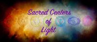 Sacred Centers of Light