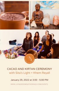 Cacao and Kirtan Ceremony