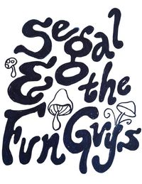 Segal & The Fun Guys