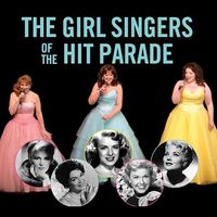 The Girl Singers of The Hit Parade