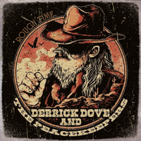 ROUGH TIME by Derrick Dove & the Peacekeepers