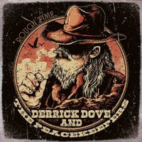 Rough Time by Derrick Dove & the Peacekeepers