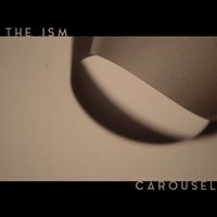 Carousel by The Ism