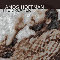 The Dreamer by Amos Hoffman