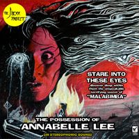 The Possession Of Annabelle Lee by The J.Hexx Project