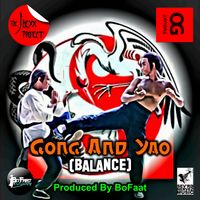 Gong And Yao (Balance) by The J.Hexx Project
