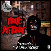 The J.Hexx Project- Fear Street by The J.Hexx Project