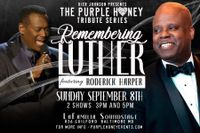 Purple Honey Presents... Roderick Harper / Luther Vandross Tribute