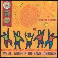 We All Laugh in the Same Language by Marla Lewis