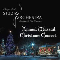 Annual Wassail Concert - Chagrin Falls Studio Orchestra