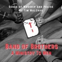 Band of Brothers by Tim Malchak