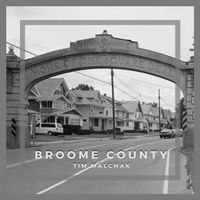 Broome County by Tim Malchak