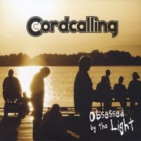 Obsessed by the Light by Cordcalling