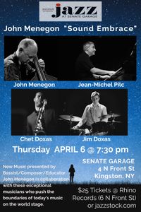 John Menegon's SOUND EMBRACE presented by JAZZSTOCK @ Senate Garage