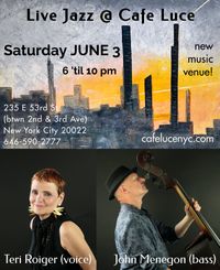 Bass & Voice DUO @ Cafe Luce in NYC!