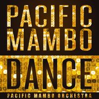 Pacific Mambo Dance by Feat. Aaron Lington | Bari Sax