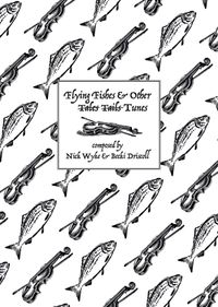 Flying Fishes & Other Tunes - Tunebook