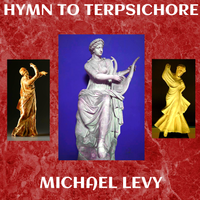 Hymn to Terpsichore by Michael Levy - Composer for Lyre