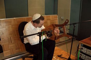 Recording "King David's Lyre; Echoes of Ancient Israel" in 2008...
