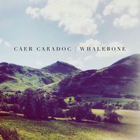 Caer Caradoc by Whalebone