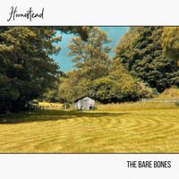Homestead by The Bare Bones