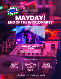 MAYDAY! END OF THE WORLD PARTY!
