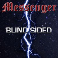Blind Sided by Messenger