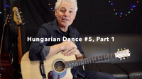 Learn to play 'Hungarian Dance #5' - video lessons + TAB