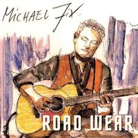 Road Wear by Michael Fix