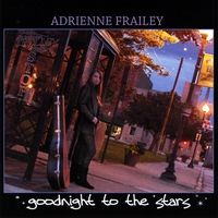 Goodnight to the Stars by Adrienne Frailey