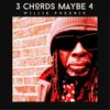 NEW RELEASE -- 3 Chords Maybe 4: CD