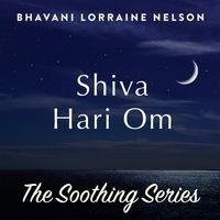 Shiva Hari Om by Bhavani Lorraine Nelson