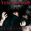 Yvng Alvcard "Crawling Up" CD