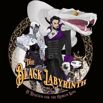 The Black Labyrinth (Illustrated by Abigail Larson, Iren Horrors and DreaD Art)
