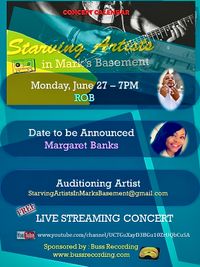 Starving Artists in Mark's Basement Monday, June 27 7PM Presents ROB Rise On Belief Live In Concert